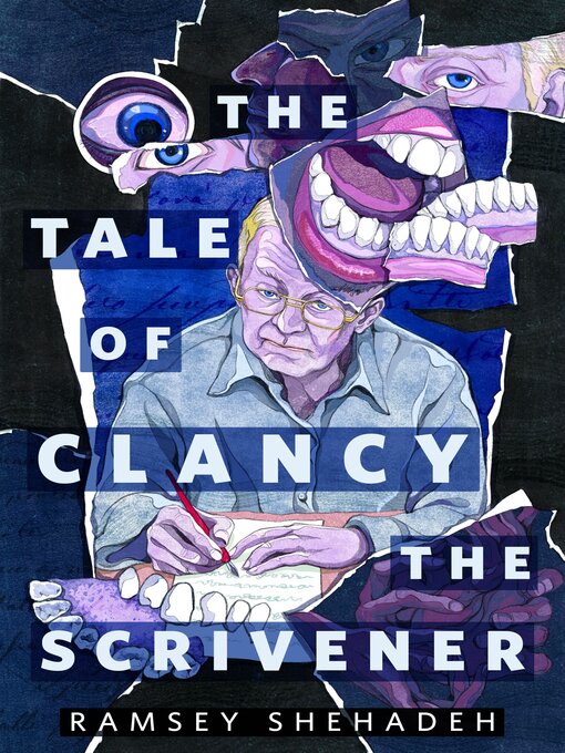 Title details for The Tale of Clancy the Scrivener by Ramsey Shehadeh - Wait list